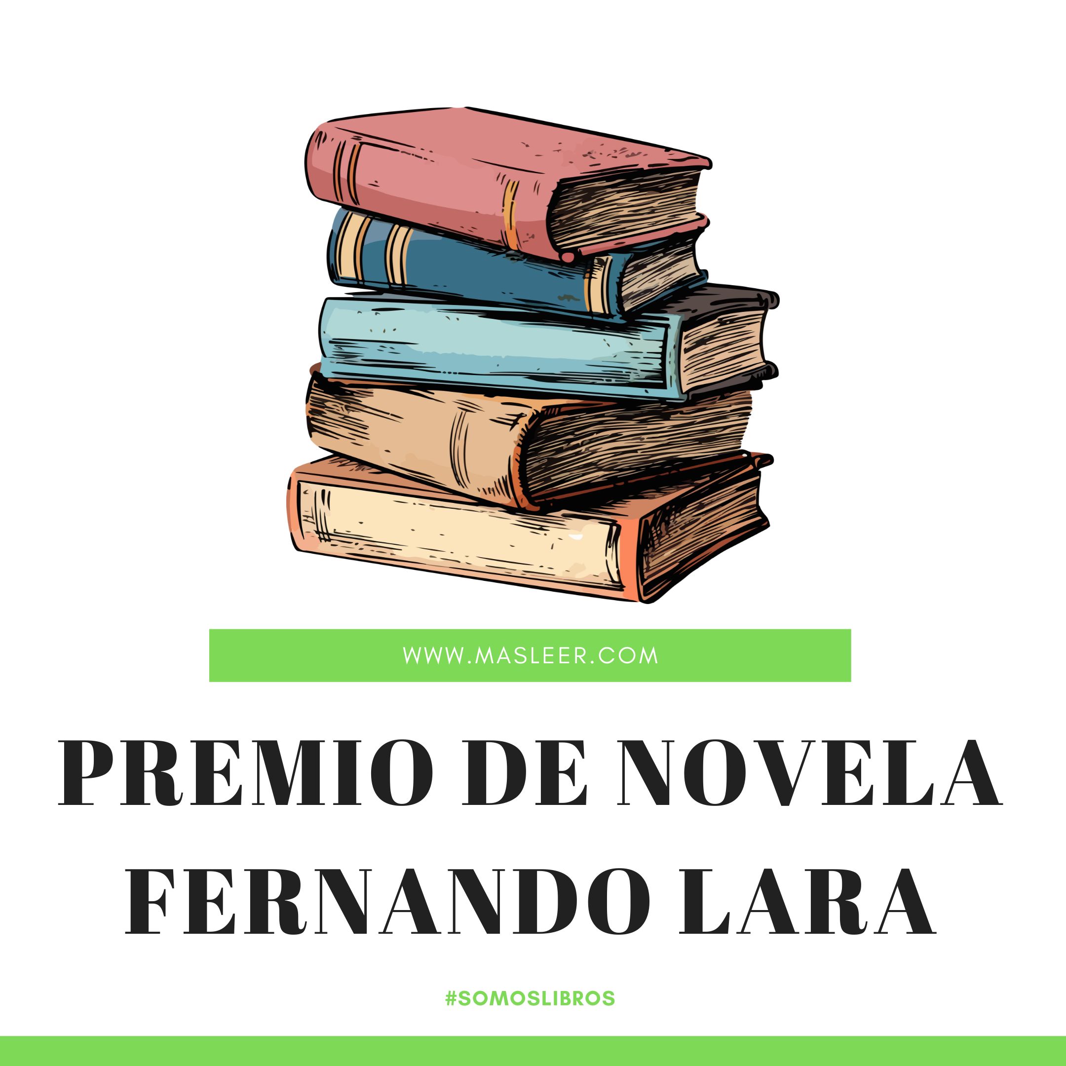 historiapremio-de-novela-fernando-lara-consulta-la-lista-de-todos-los-premiados-desde-su-creacion